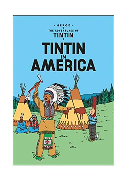 The Adventures Of Tintin: Tintin in America