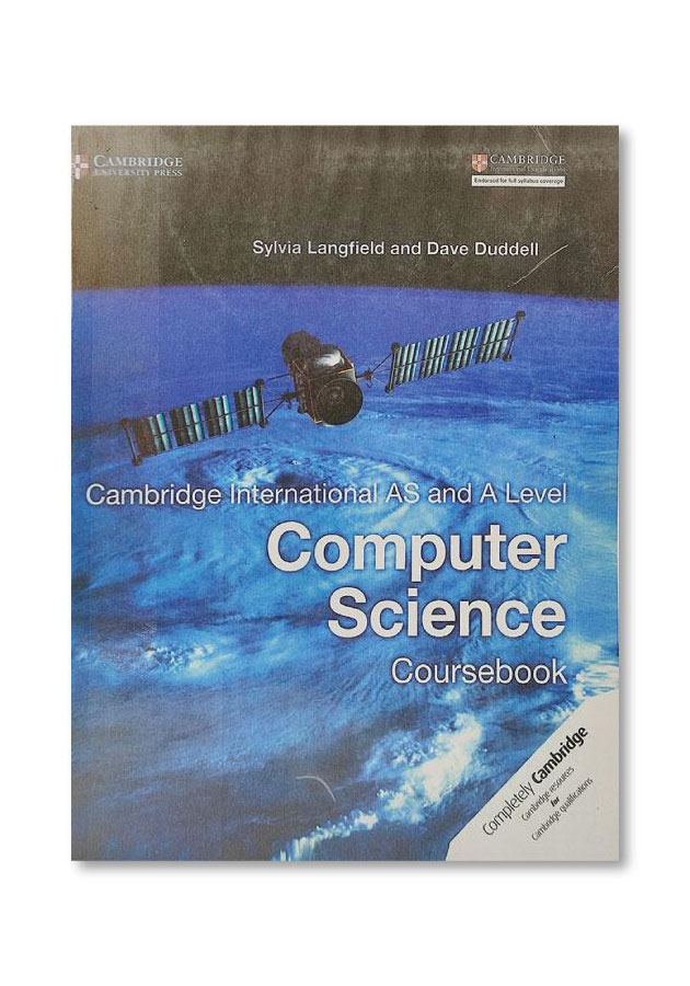CAMBRIDGE INTERNATIONAL AS AND A LEVEL COMPUTER SCIENCE COURSE BOOK