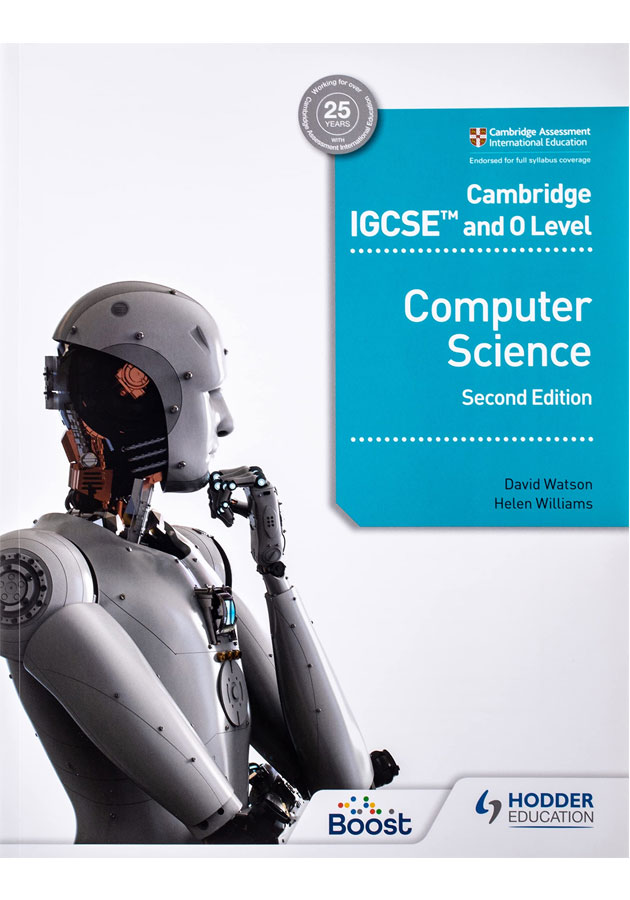 Cambridge IGCSE and O Level Computer Science Second Edition