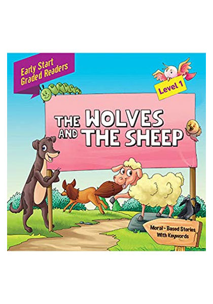 Early Start Graded Readers: The Wolves And The Sheep (Level 1)