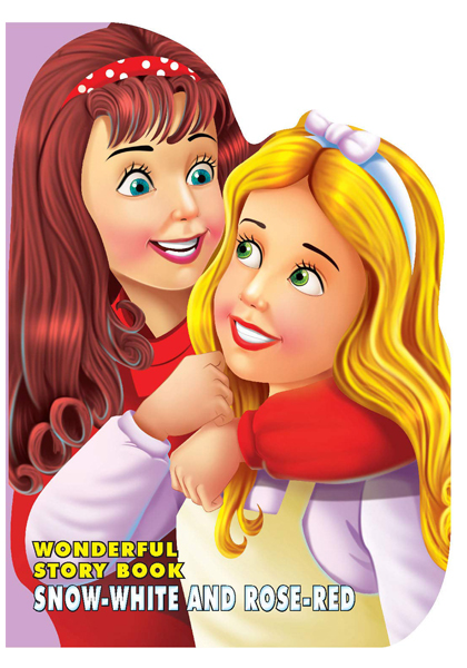 Wonderful Story Book: Snow-White And Rose-Red