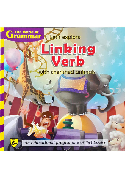 The World Of Grammar: Let's explore Linking Verb with cherished animals