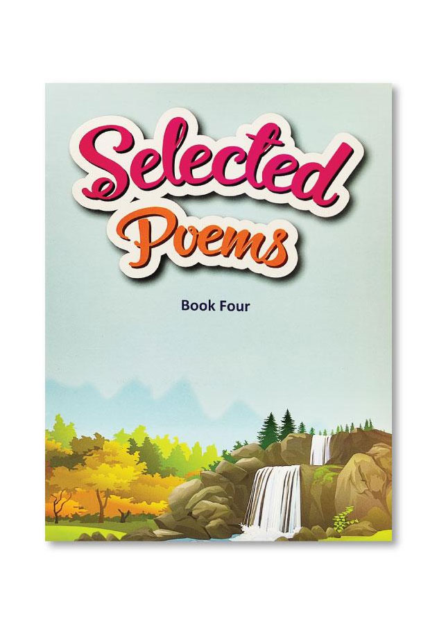 SELECTED POEMS BOOK FOUR (IGNITE PUBLICATIONS, REVISED 2017)