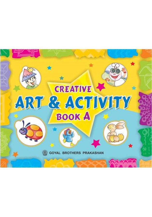 Creative Art & Activity Book A