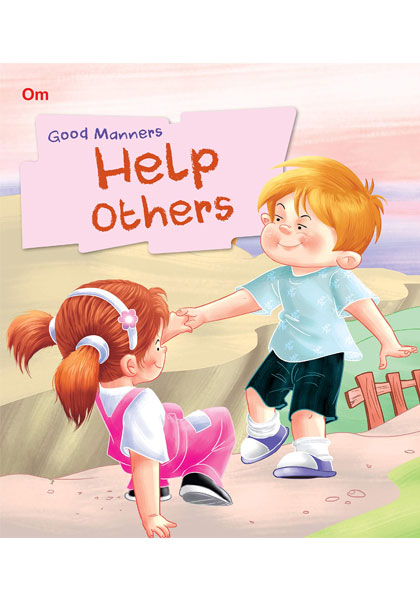 Good Manners: Help Others