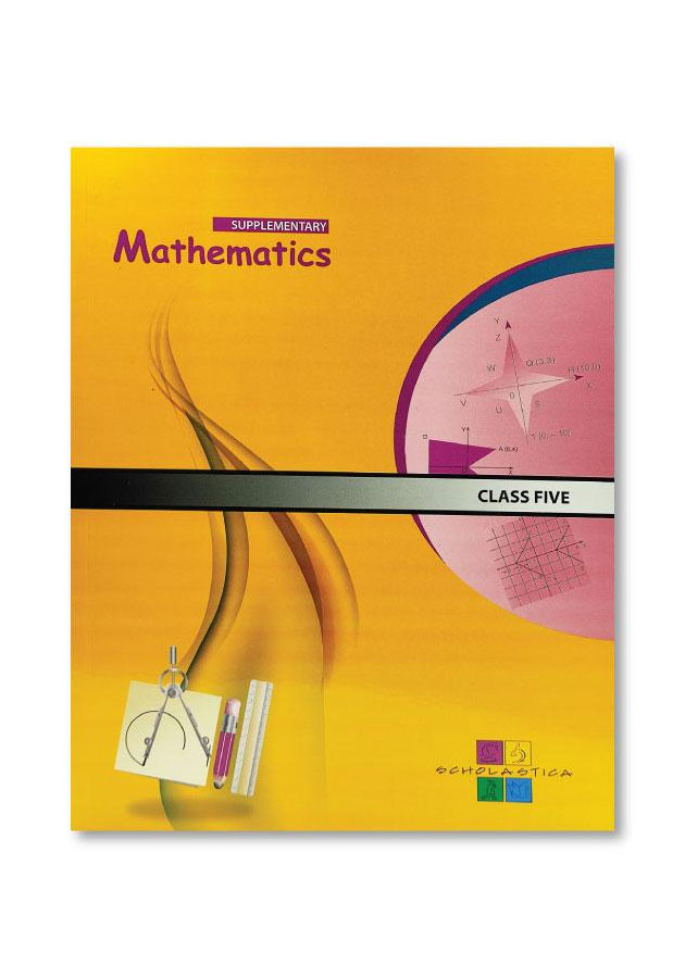 SUPPLEMENTARY MATHEMATICS TEXTBOOK CLASS FIVE (DISTRIBUTED BY PRINTCRAFT, REVISED EDITION 2013)