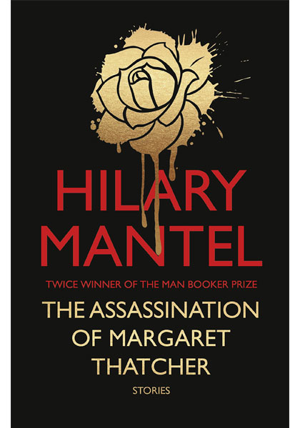 The Assassination Of Margaret Thatcher