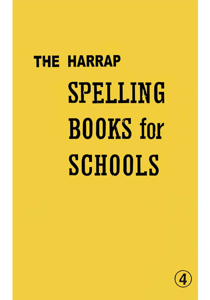 The Harrap: Spelling Books for Schools (Book 4)