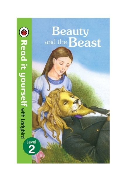 Read It Yourself with Ladybird: Beauty and the Beast (Level 2)