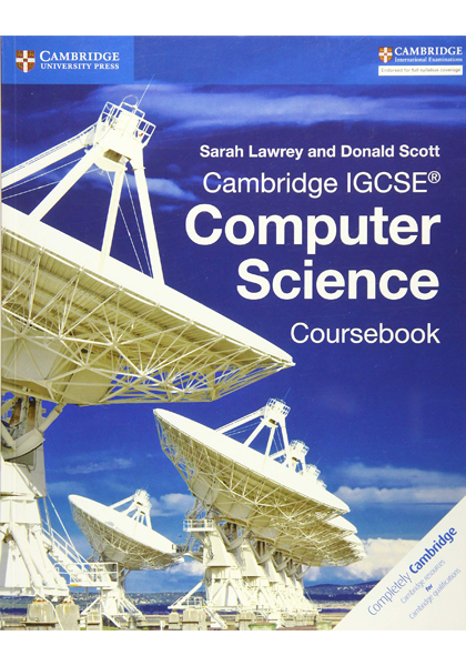 Cambridge IGCSE® Computer Science Coursebook