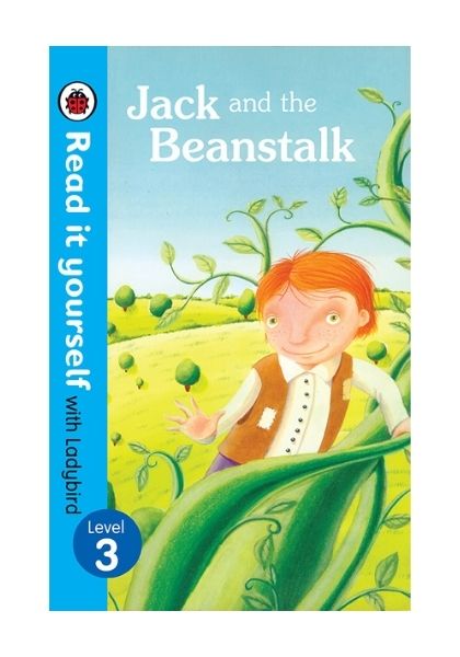 Read It Yourself with Ladybird: Jack and the Beanstalk (Level 3)