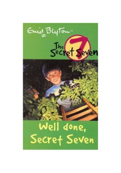 The Secret Seven: Well done, Secret Seven (Volume # 3)