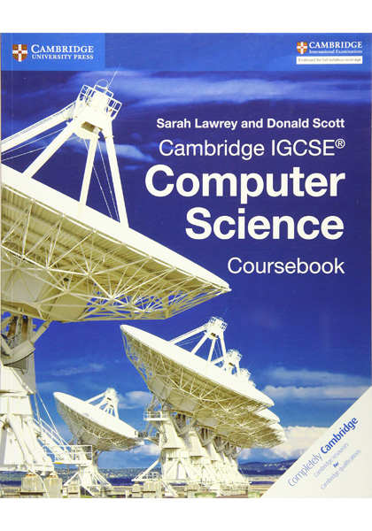 Cambridge IGCSE® Computer Science Coursebook