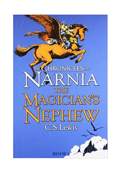 The Chronicles Of Narnia: The Magician's Nephew (Book 1)