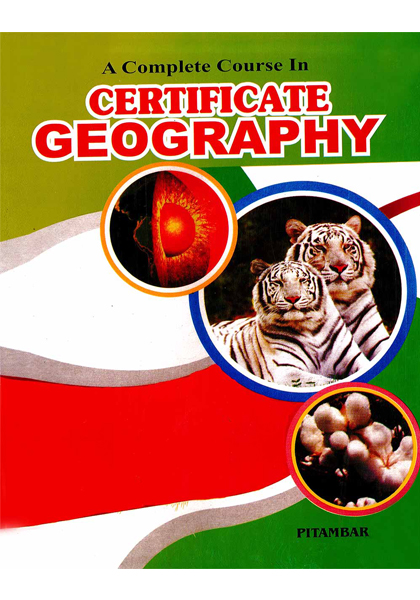 A Complete Course In Certificate Geography (Volume 1)