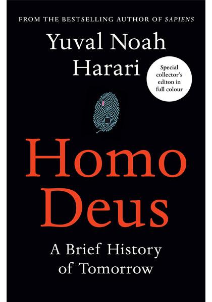 Homo Deus - A Brief History of Tomorrow