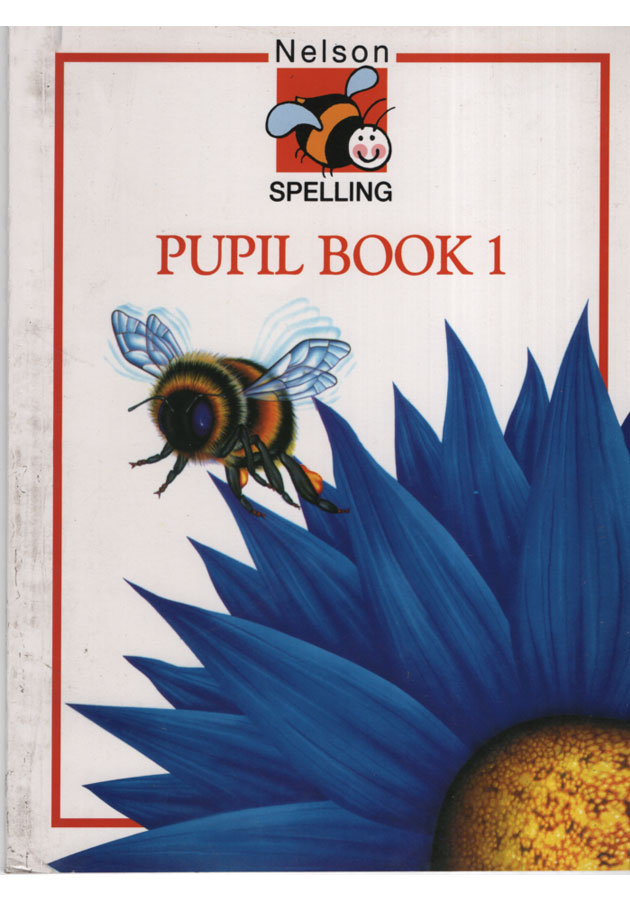 Nelson Spelling: Pupil Book 1
