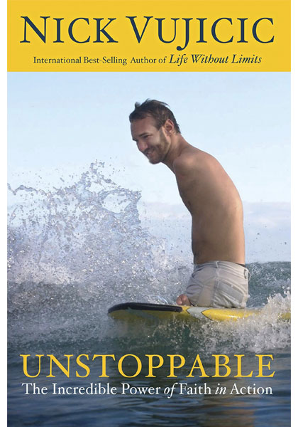 Unstoppable - The Incredible Power of Faith in Action