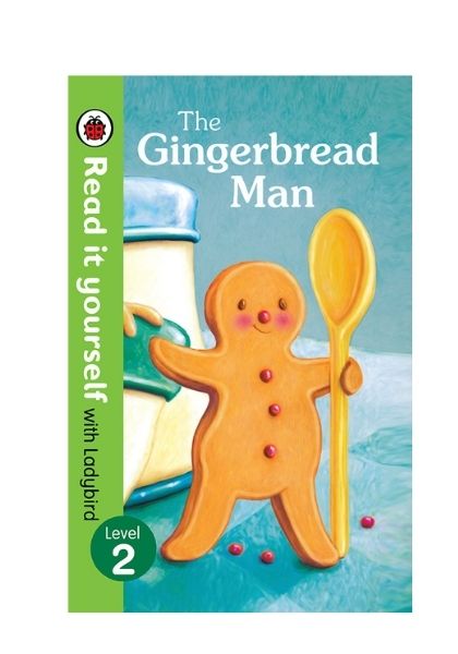 Read It Yourself with Ladybird: The Gingerbread Man (Level 2)