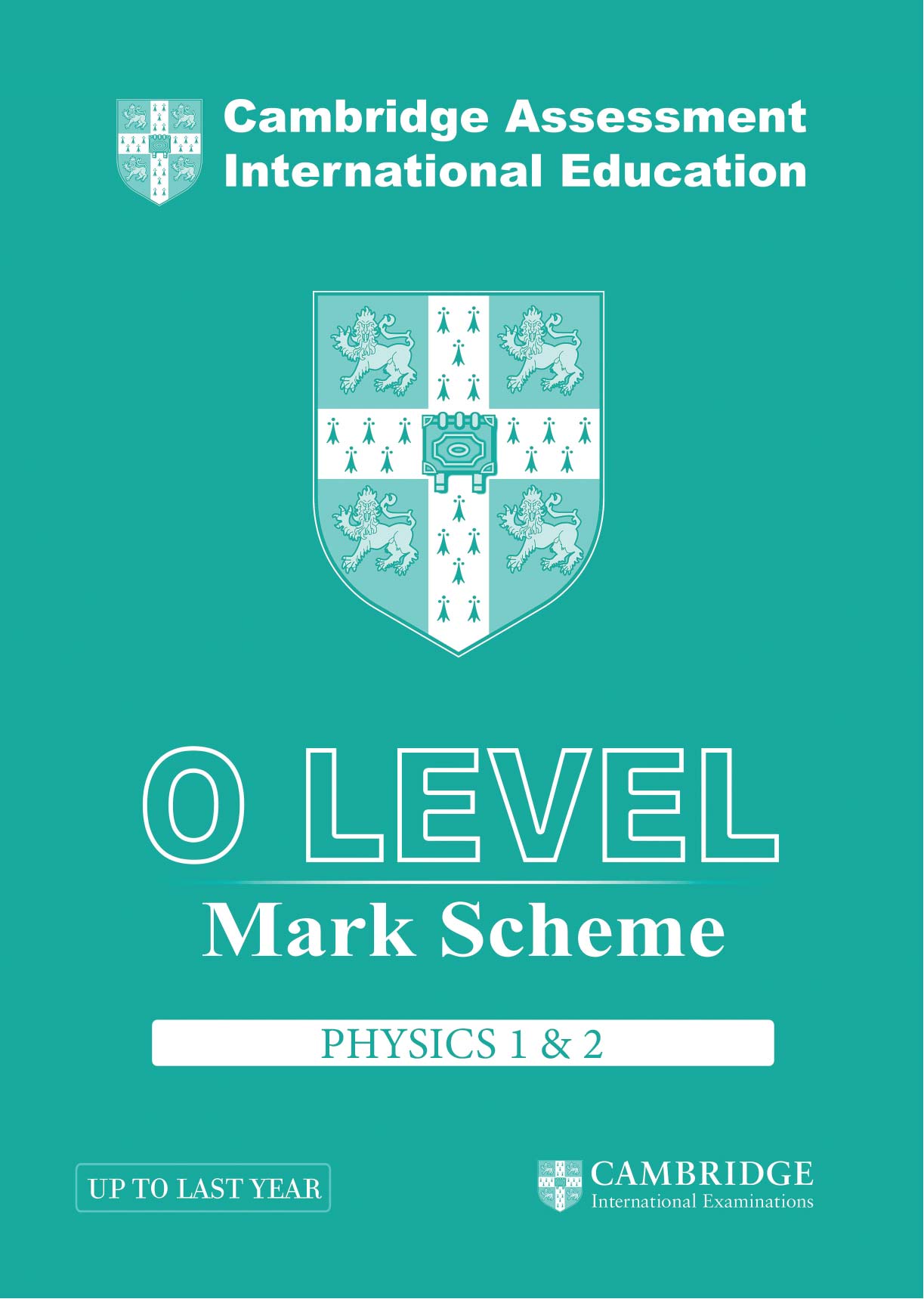 Cambridge International O Level Physics Paper 1 & 2 Mark Scheme