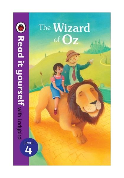 Read It Yourself with Ladybird: The Wizard of Oz (Level 4)