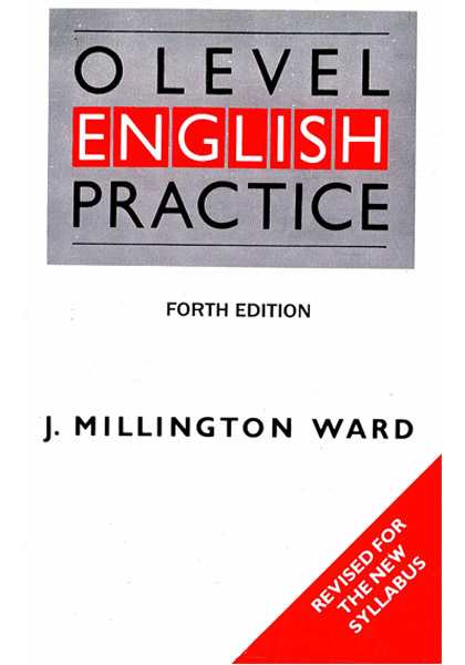 O Level English Practice (Forth Edition)