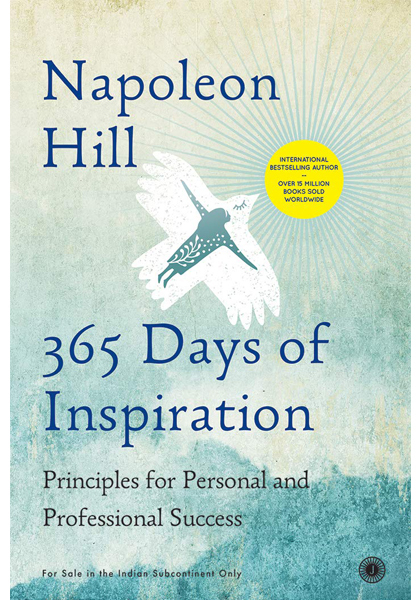 365 Days of Inspiration - Principles for Personal and Professional Success