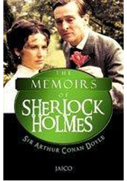 The Memoirs Of Sherlock Holmes