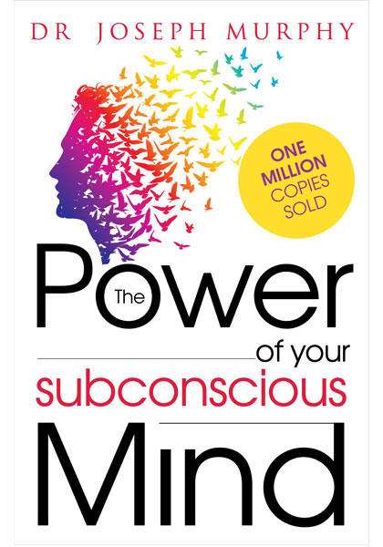 The Power of your subconscious Mind