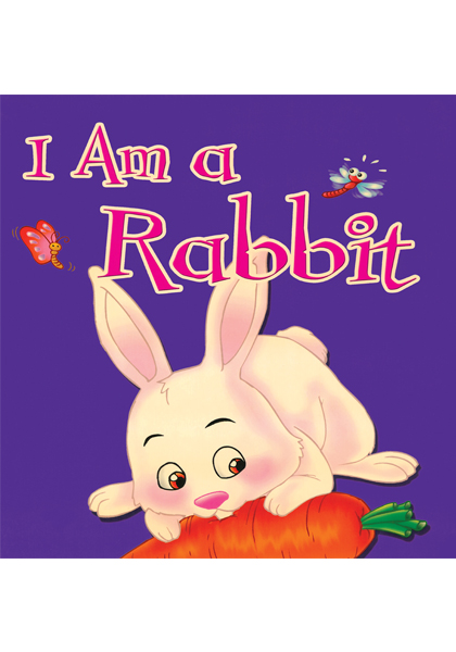 I Am a Rabbit