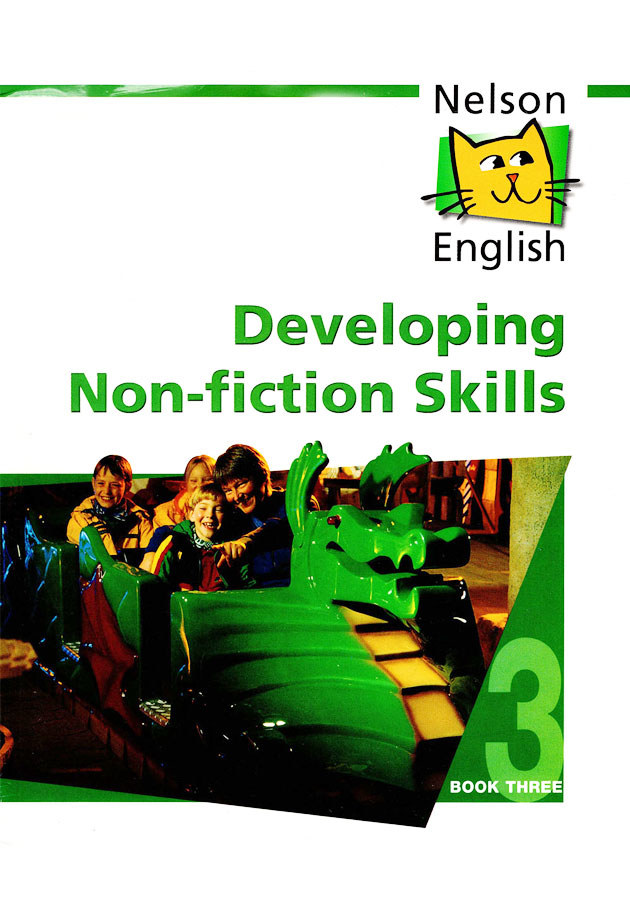 Nelson English: Developing Non-Fiction Skills (Book 3)