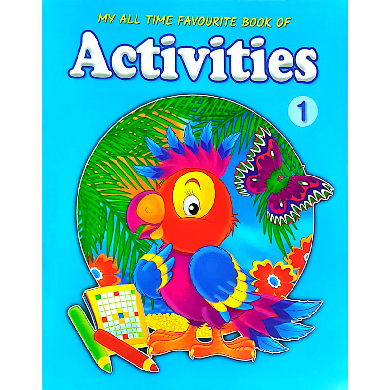 My All Time Favourite Book Of Activities 1