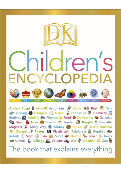 DK Children's Encyclopedia - The book that explains everything