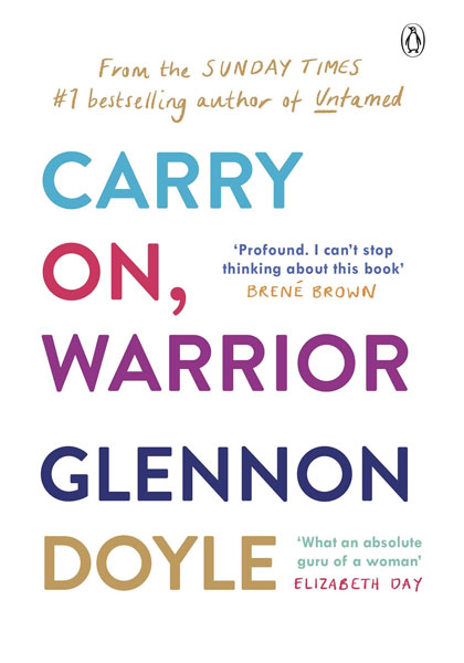 Carry On, Warrior
