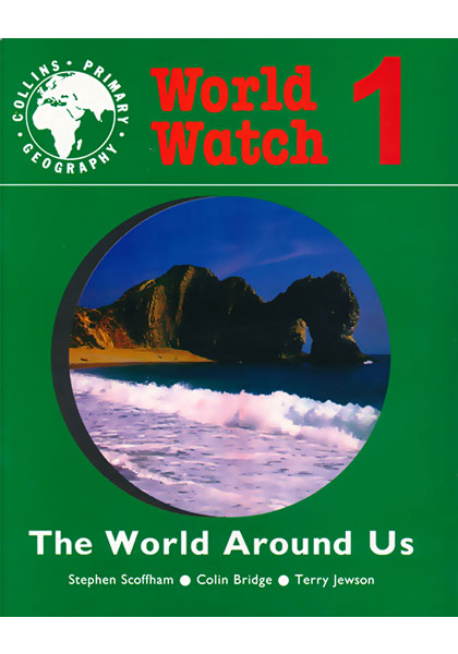 World Watch 1 - The World Around Us