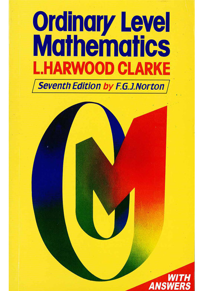 Ordinary Level Mathmatics (Seventh Edition)