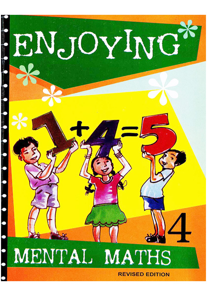 Enjoying Mental Maths 4 (Revised Edition)