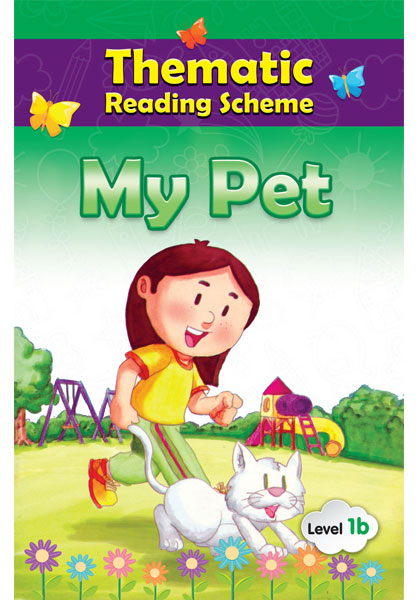 Thematic Reading Scheme: My Pet (Level 1b)