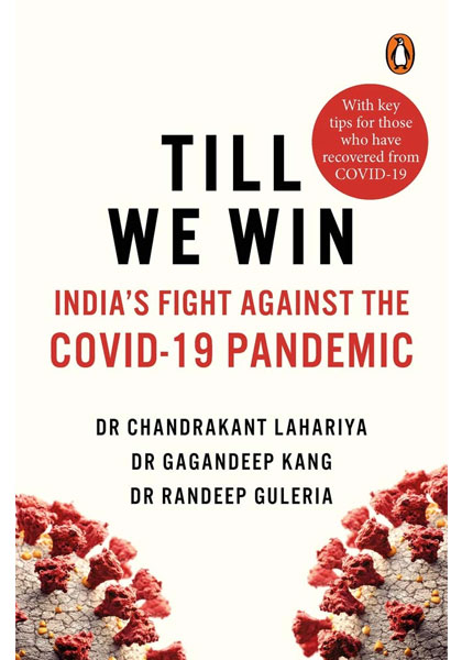 Till We Win - India's Fight Against The Covid-19 Pandemic