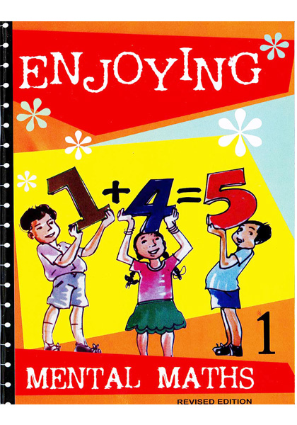 Enjoying Mental Maths 1 (Revised Edition)