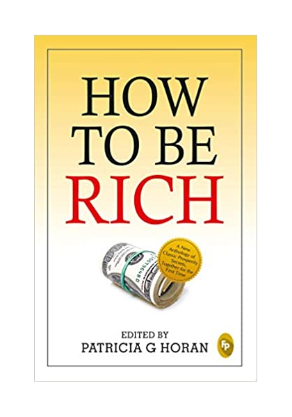 How To Be Rich