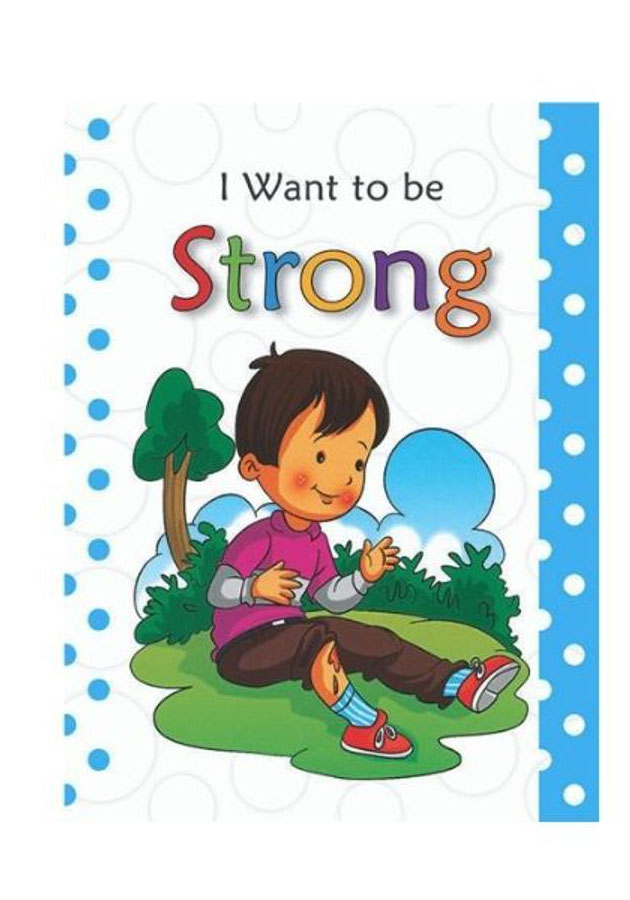 I Want To Be Strong