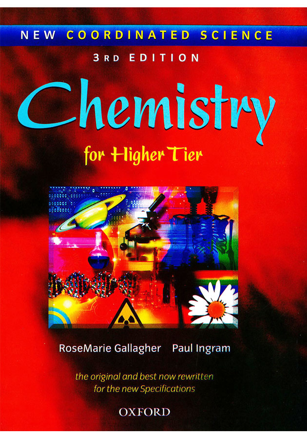 New Coordinated Science: Chemistry for Higher Tier (3rd Edition)