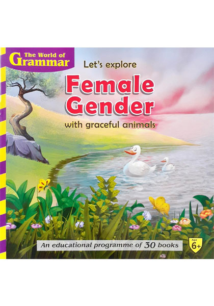 The World Of Grammar: Let's explore Female Gender with graceful animals