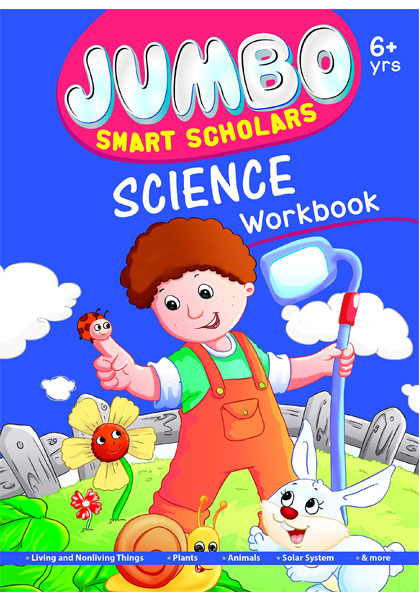 Jumbo Smart Scholars: Science Workbook (6+ Yrs)