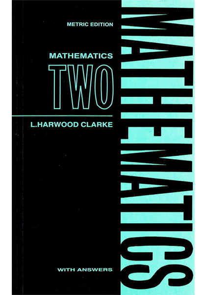 Mathematics Two (Metric Edition)