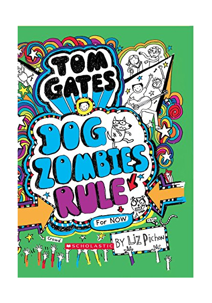 Tom Gates: Dog Zombies Rule (Volume # 11)