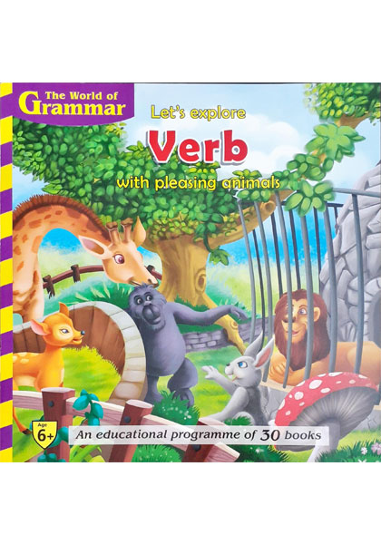 The World Of Grammar: Let's explore Verb with pleasing animals